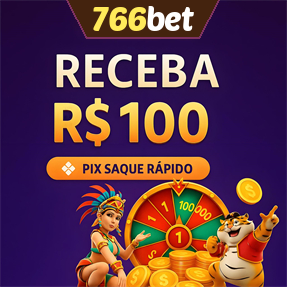 766bet Ganhe R$ 100,00 Gratis